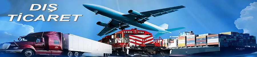 DIŞ TİCARET